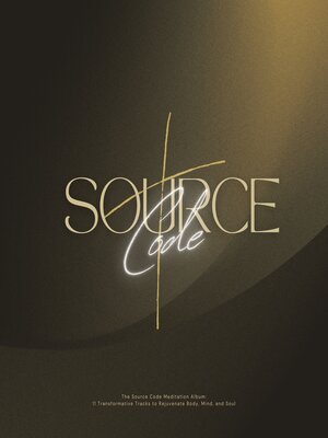 cover image of The Source Code Meditation Album